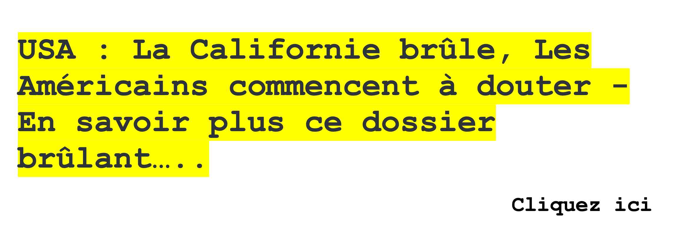 Les incendies de Californie et Los Angles